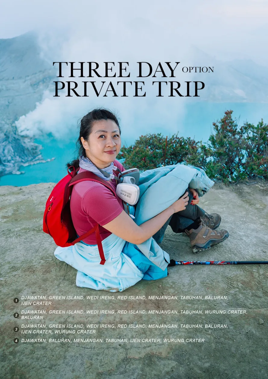 3 Day Private Trip — Option 4